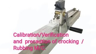 Color fastness to crocking AATCC 8Rubbing MC calibration or varification [upl. by Virendra]