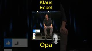 Klaus Eckel  Opa lachen lustig satire kabarett humor genial witzig komisch österreich [upl. by Nabila]