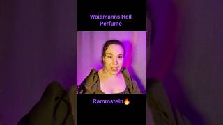 Waidmanns heil 🔥Rammstein Perfume rammstein perfume парфюмерия парфюм [upl. by Llacam]