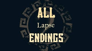 Lapse 2 Before Zero ALL ENDINGS  The Good The Bad and The Worst Endings [upl. by Alebasi]