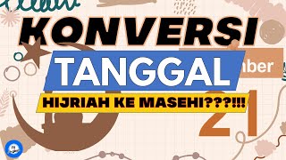 CARA KONVERSI TANGGAL HIJRIAH KE MASEHI PERBANDINGAN TARIKHHISAB URFI [upl. by Layod]