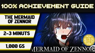 Mermaid of Zennor 100 Achievement Walkthrough  1000GS in 23 Minutes [upl. by Lukasz]