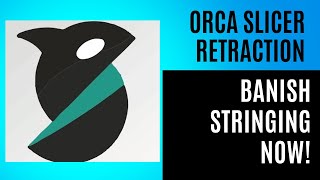 Orca Slicer Retraction Calibration The Key to Banish Stringing on Your 3D Prints [upl. by Ardrey]