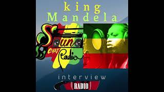 King Mandela Full interview SoundChatRadio [upl. by Reitrac]