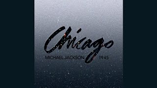 Michael Jackson  Chicago 1945 Official Audio HQ [upl. by Cromwell355]