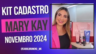 KIT CADASTRO MARY KAY NOVEMBRO 2024 [upl. by Elisee609]