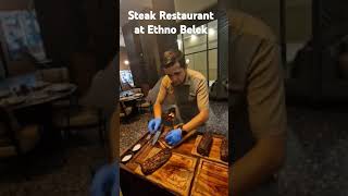 Ethno Belek Steak Restaurant [upl. by Obnukotalo]