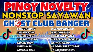 Pinoy Novelty Song Nonstop Remix Ghost Banger  Club Banger X Ghost Mix [upl. by Matti]