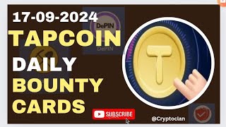 Tap Coin Daily Bounty 17 September  Tap Coin Daily Combo Today [upl. by Annoiek349]