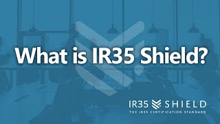 IR35 Shield Your compliance solution [upl. by Signe839]