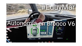 FORD BRONCO V6 EduyMar  quotSuerte y que le ande bienquot  Cosas que pasan en los viajes de test [upl. by Rustice]