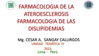 Aterosclerosis y dislipidemias  Farmacología  Unidad IV  sem 9 [upl. by Ciapas111]