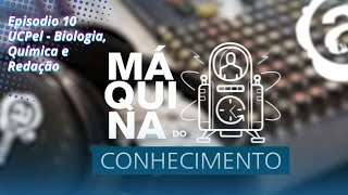 UCPel  A Máquina do Conhecimento EP 07  Atlântida Sul [upl. by Nnaeoj]