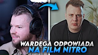 WARDĘGA ODPOWIADA na FILM NITRO [upl. by Cyprian]