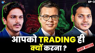 Share Market में ये करते ही आपकी नींद गायब  Anuj Singhal  Arpit  Subashish  Josh Talks Hindi [upl. by Htaeh]