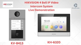 Hikvision 4 bell IP Video door phone full live demonstration DSKV8413 Outdoor and DSKH6320 Indoor [upl. by Thorley]