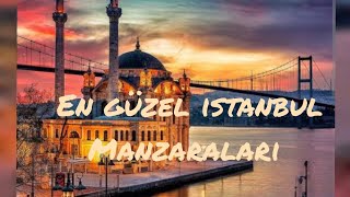 EN GUZEL ISTANBULUN MANZARALARI [upl. by Hyozo]