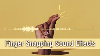 Finger Snapping Sound Effect  RoyaltyFree No Copyright SFX [upl. by Surtimed]