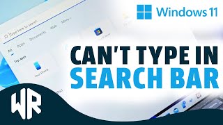 Keyboard Not Working In Search Bar On Windows 11  Cant Type In The Search Bar [upl. by Lianne]