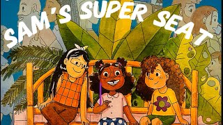 Sam’s Super Seat  Read Aloud Books story cartoon abcd english reels viralvideo kids abcd [upl. by Jedthus]