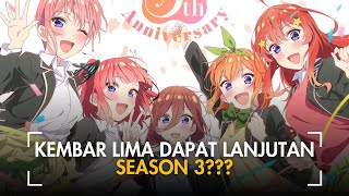 GOTOUBUN NO HANAYOME KEMBALI BERLANJUT GOTOUBUN NO HANAYOME SEASON 3 [upl. by Geneva186]