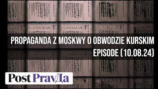 Propaganda z Moskwy o obwodzie Kurskim 100824 [upl. by Seaden]