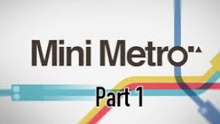 Mini Metro [upl. by Racso]