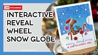 INTERACTIVE Reveal Wheel Snow Globe Card Friday YOUTUBE Live [upl. by Dace]