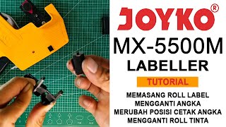 Cara pakai alat label Joyko MX5500M  Ganti Rol Tinta  Posisi Angka  Labeller  Label Maker [upl. by Nairod]