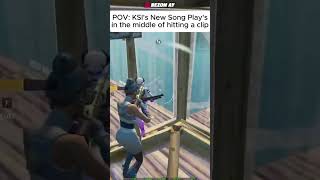 POV KSIs New Song During A Clip fortnite shorts gaming viralvideo viralshorts fyp [upl. by O'Rourke]