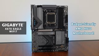 Budget Friendly X870 Motherboard Gigabyte X870 EAGLE WIFI7 Unboxing amp Overview [upl. by Hagen55]