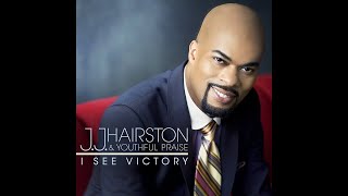 JJ Hairston amp Youthful Praise  The Blood Still Works [upl. by Bohs705]