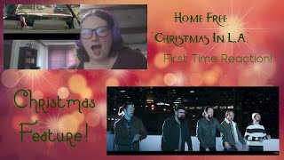 2023 Christmas FeatureHome Free quotChristmas in LAquot FirstTime Reaction [upl. by Ydnolem109]