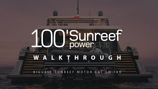 Sunreefs largest motor yacht 100 Sunreef Power  Catamaran Walkthrough [upl. by Beitnes]