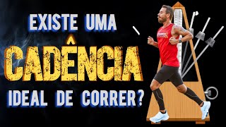 A VERDADE sobre a CADÊNCIA IDEAL na CORRIDA [upl. by Ettevey177]