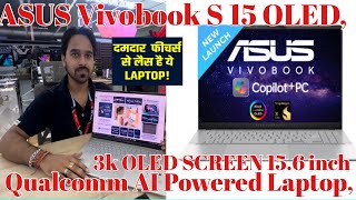 ASUS Vivobook S 15 OLED Qualcomm AI Powered Laptop Snapdragon X Elite Qualcomm GPU S5507QADMA751WS [upl. by Brenton]