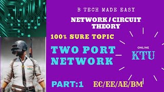 Two port network analysis💯 sure topicNetwork Circuit Theory PART 1  by Dinu A G [upl. by Emearg957]