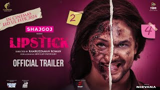 Official Trailer  Lipstick  Ador Azad  Puja Cherry  Selim  Misha  Kamruzzaman Roman  Eid 2024 [upl. by Lukasz]