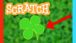 Find the 4Leaf Clover Game  Scratch Tutorial [upl. by Julieta]