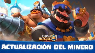 Clash Royale ⛏️ Actualización del Minero ⛏️ Tráiler oficial [upl. by Bronez]