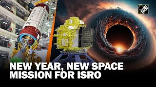 New mission for ISRO on New Year 2024 all set to launch XPoSat to study black hole emissions [upl. by Namrehs74]