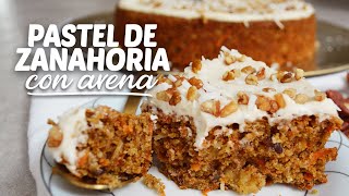 PASTEL DE ZANAHORIA CON AVENA  Recetas fáciles Pizca de Sabor [upl. by Nawuq607]