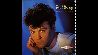 Paul Young  Wherever I lay my hat thats my home  Extended Wanderer Mix [upl. by Thorstein]