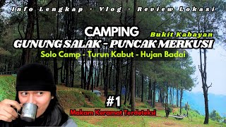 2024  GUNUNG SALAK  Camping Ground Puncak Merkusi  Bukit Kabayan  Sensasi Alamnya Unik Part 1 [upl. by Quenby335]