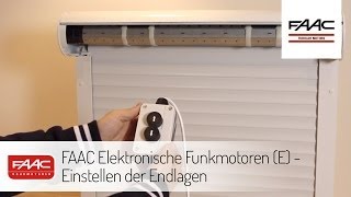 FAAC Elektronische E  Einstellen der Endlagen [upl. by Rozanne]