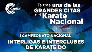 Campeonato Nacional Interligas e Interclubes de Karate Do  Primer día  ⭕ EN VIVO [upl. by Agon]