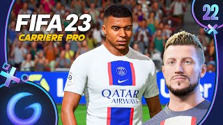 FIFA 23  CARRIÈRE PRO FR 22  Ici cest Paris [upl. by Moyra]