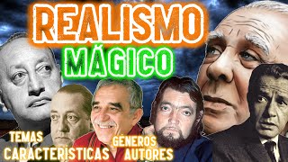 Literatura del REALISMO MÁGICO Características temas autores e historia [upl. by Annahsor570]