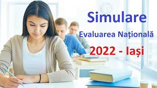 Simulare Evaluarea Natională 2022  Iasi [upl. by Cavanaugh]