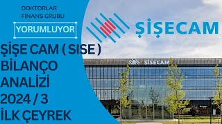 Şişe Cam hissesi 2024 İlk Çeyrek Bilanço Değerlendirmesi [upl. by Aihsek]